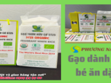 Gạo thơm hữu cơ ST25 Organic  - Gạo cho bé ăn dặm 