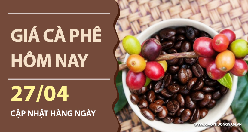 gia-ca-phe-hom-nay-ngay-27-04-2026
