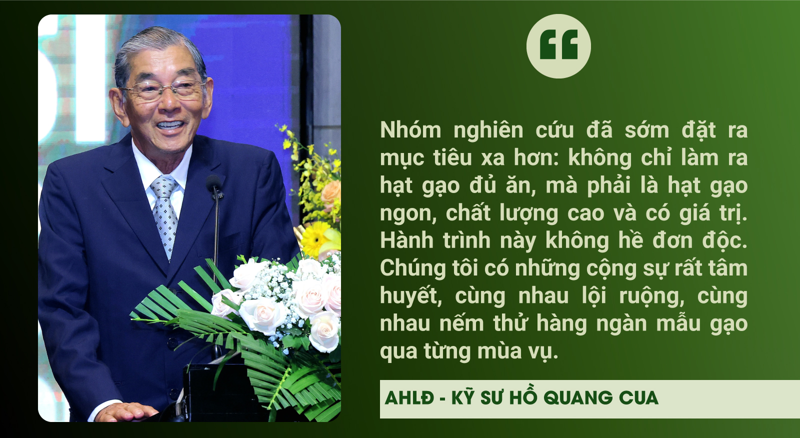 “Hành trình này không hề đơn độc. Chúng tôi có những cộng sự rất tâm huyết, cùng nhau lội ruộng, cùng nhau nếm thử hàng ngàn mẫu gạo qua từng mùa vụ”, ông Cua chia sẻ.