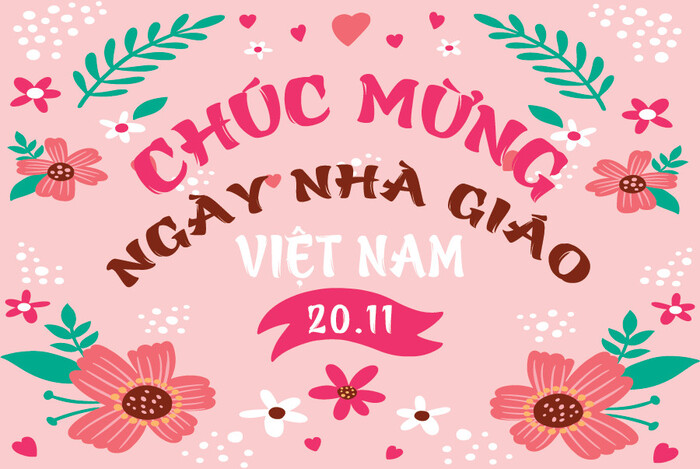 Chúc mừng ngày Nhà Giáo Việt Nam 20-11